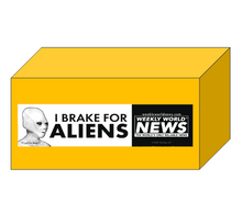 Load image into Gallery viewer, WWN I Brake for Aliens Bumper Sticker
